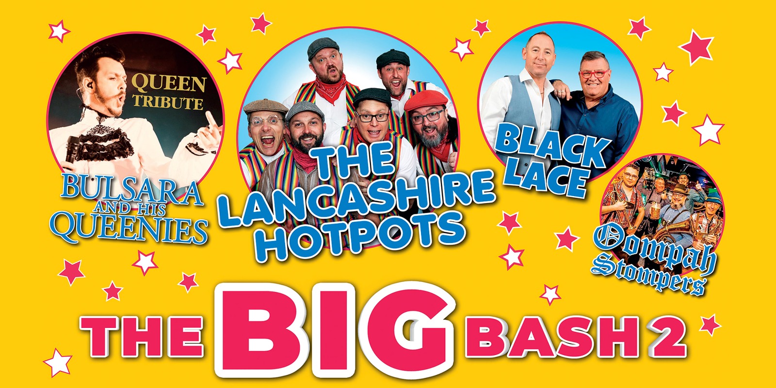 Big Bash 2 promotional image featuring The Lancashire Hotpots, Bulsara & His Queenies, Black Lace and the Oompah Stompers